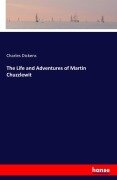 Cover-Bild zum Titel 'The Life and Adventures of Martin Chuzzlewit' von 'Charles Dickens'