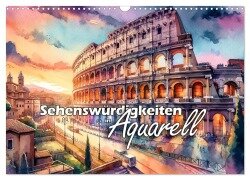 Sehenswürdigkeiten in Aquarell (Wandkalender 2025 DIN A3 quer), CALVENDO Monatskalender - Peter R. Stuhlmann
