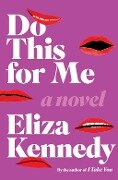 Do This for Me - Eliza Kennedy