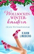 Wollsockenwinterknistern - Karin Lindberg