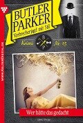 Butler Parker 15 - Kriminalroman - Günter Dönges