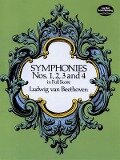 Symphonies Nos. 1, 2, 3 and 4 in Full Score - Ludwig van Beethoven