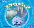 The Water Cycle: A 4D Book - Catherine Ipcizade