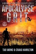 Apocalypse Grit - Tao Wong, Craig Hamilton