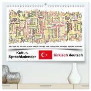 Kultur-Sprachkalender Türkisch-Deutsch (hochwertiger Premium Wandkalender 2026 DIN A2 quer), Kunstdruck in Hochglanz - Claus Liepke