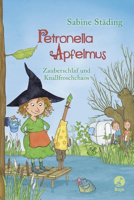 Petronella Apfelmus 02 - Zauberschlaf und Knallfroschchaos - Sabine Städing
