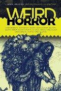 Weird Horror #8 - Alison Moore, John Patrick Higgins
