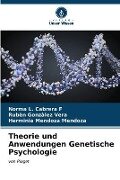 Theorie und Anwendungen Genetische Psychologie - Norma L. Cabrera F, Rubèn Gonzàlez Vera, Herminia Mendoza Mendoza