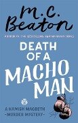 Death of a Macho Man - M.C. Beaton