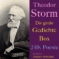 Theodor Storm: Die große Gedichte Box - Theodor Storm