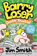 Double Trouble! (Barry Loser) - Jim Smith