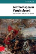 Cover-Bild zum Titel 'Zeitmontagen in Vergils Aeneis' von 'Dennis Pausch'