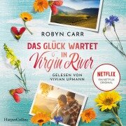 Cover-Bild zum Titel 'Das Glück wartet in Virgin River' von 'Robyn Carr'