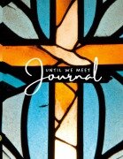 Cover-Bild zum Titel 'Until We Meet Again - Grief Journal - Blue (Paperback)' von 'J. Love, Gerald McConaughey'
