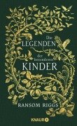 Cover-Bild zum Titel 'Die Legenden der besonderen Kinder' von 'Ransom Riggs'