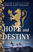 Hope and Destiny - Niklas Natt Och Dag