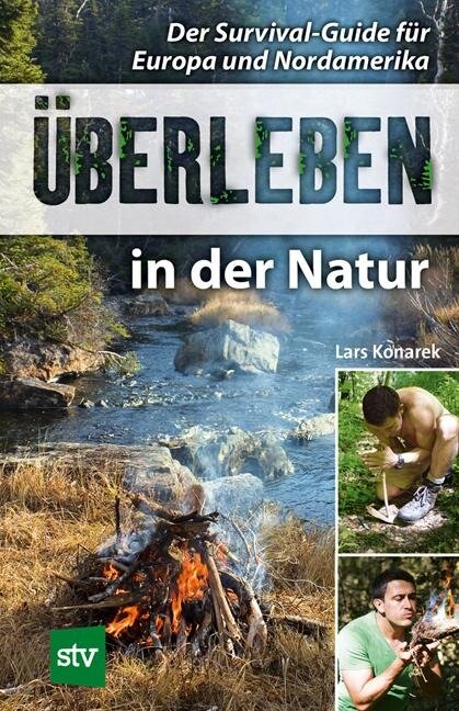 Überleben in der Natur - Lars Konarek