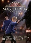 Cover-Bild zum Titel 'Magisterium - Das 2. Jahr' von 'Cassandra Clare, Holly Black'