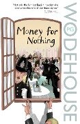 Cover-Bild zum Titel 'Money for Nothing' von 'P. G. Wodehouse'