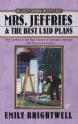 Cover-Bild zum Titel 'Mrs. Jeffries and the Best Laid Plans' von 'Emily Brightwell'