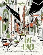 Cover-Bild zum Titel 'Lonely Planet Eat Italy' von 'Lonely Planet Food'