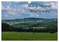 Meine Heimat Westerwald (Wandkalender 2024 DIN A4 quer), CALVENDO Monatskalender - Petra Bläcker