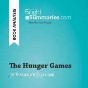 Cover-Bild zum Titel 'The Hunger Games by Suzanne Collins (Book Analysis)' von 'Bright Summaries'