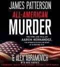 All-American Murder - James Patterson, Alex Abramovich