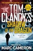 Cover-Bild zum Titel 'Tom Clancy's Shadow of the Dragon' von 'Marc Cameron'