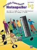 Alfred's Kid's Piano Course Notespeller, Bk 1 & 2 - Christine H Barden, Gayle Kowalchyk, E L Lancaster