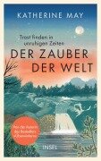 Der Zauber der Welt - Katherine May