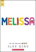 Melissa (Previously Published as George) - Alex Gino