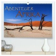 Abenteuer Afrika (hochwertiger Premium Wandkalender 2026 DIN A2 quer), Kunstdruck in Hochglanz - Gerald Pohl