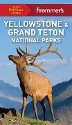 Frommer's Yellowstone and Grand Teton National Parks - Kwak-Hefferan Elisabeth