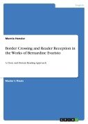 Cover-Bild zum Titel 'Border Crossing and Reader Reception in "The Emperor¿s Babe", "Mr. Loverman" and "Girl, Woman, Other" by Bernardine Evaristo' von 'Marnie Hensler'