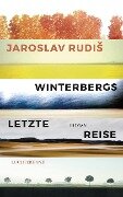 Winterbergs letzte Reise - Jaroslav Rudis