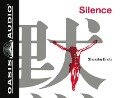 Silence (Library Edition) - Shusaku Endo