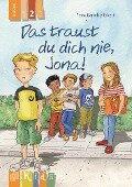 KidS Klassenlektüre: Das traust du dich nie, Jona! Lesestufe 2 - Petra Bartoli y Eckert