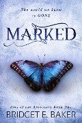 Marked (Sins of Our Ancestors, #1) - Bridget E. Baker