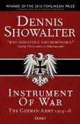 Instrument of War - Dennis Showalter