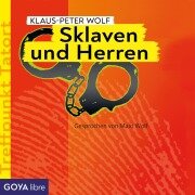 Cover-Bild zum Titel 'Treffpunkt Tatort: Sklaven und Herren [Band 2]' von 'Klaus-Peter Wolf'