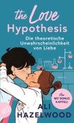 Cover-Bild zum Titel 'The Love Hypothesis - Die theoretische Unwahrscheinlichkeit von Liebe' von 'Ali Hazelwood'
