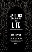 Cover-Bild zum Titel 'What Ho! Plum's Guide to Life - Volume 1: P.G. Wodehouse on Food, Sport, Love, Money, and Class' von 'Paul Kent'