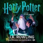 Cover-Bild zum Titel 'Harry Potter und der Halbblutprinz' von 'J. K. Rowling'