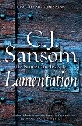 Lamentation - C. J. Sansom