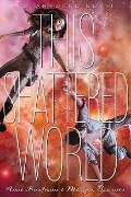 This Shattered World - Amie Kaufman, Meagan Spooner