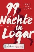 99 Nächte in Logar - Jamil Jan Kochai