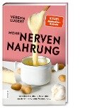 Cover-Bild zum Titel 'Mehr Nervennahrung' von 'Verena Lugert'