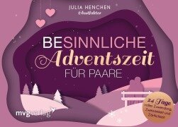 Cover-Bild zum Titel '(Be)sinnliche Adventszeit für Paare' von 'Julia Henchen, @Lustfaktor'