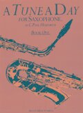 A Tune A Day For Saxophone Book One - C. Paul Herfurth